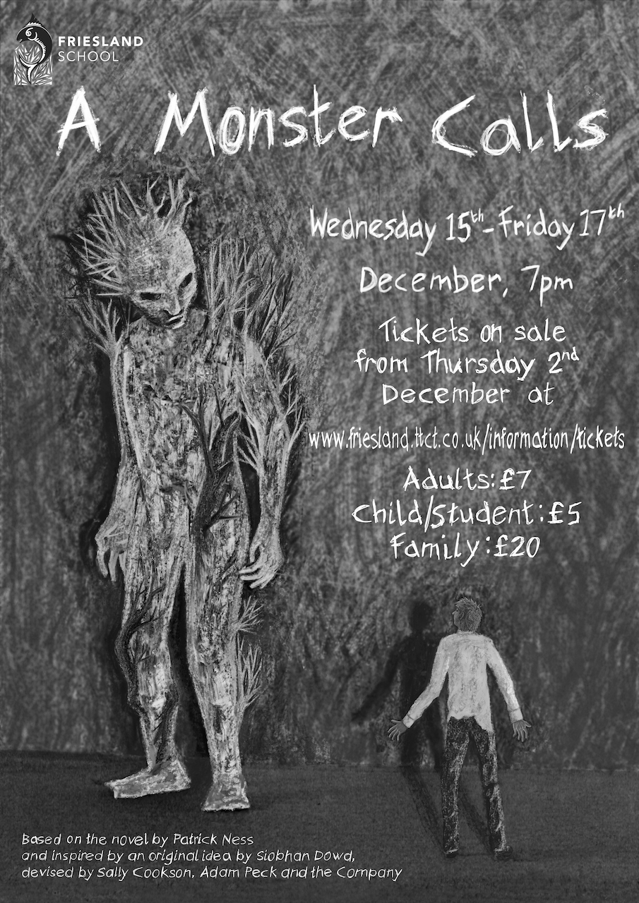 Tickets on sale now for A Monster Calls - Friesland School